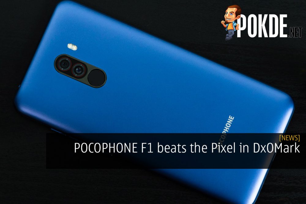 POCOPHONE F1 beats the Pixel in DxOMark 25