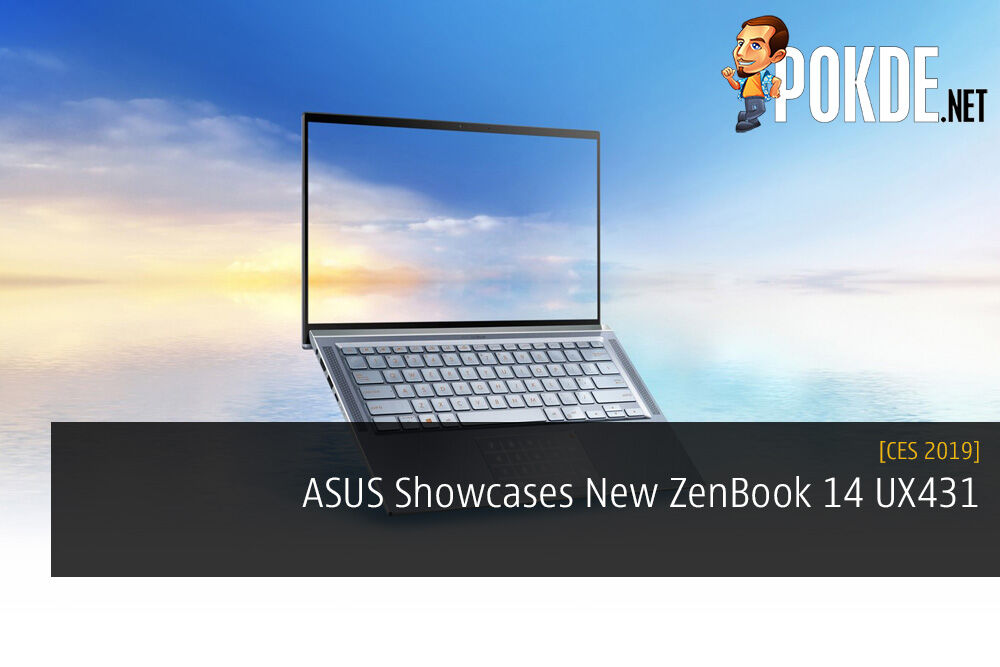 CES 2019 ASUS Showcases New ZenBook 14 UX431