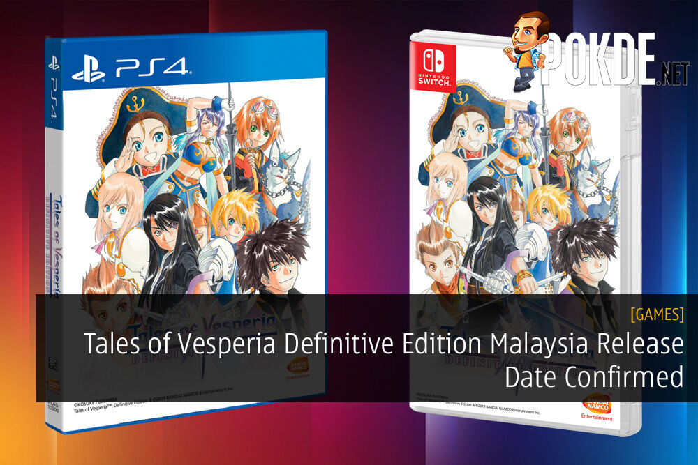 Tales of Vesperia Definitive Edition Malaysia Release Date Confirmed