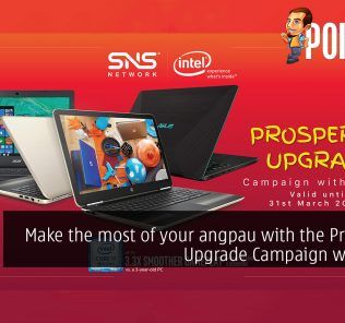 Make the most of your angpau with the Prosperity Upgrade Campaign with Intel® 28