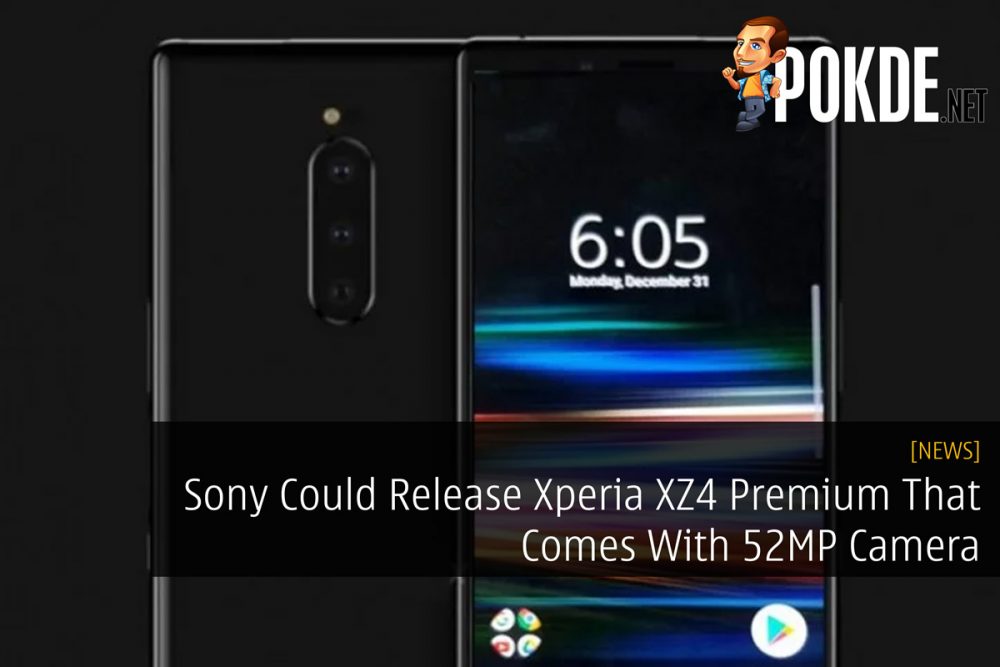 Sony Could Release Xperia XZ4 Premium That Comes With 52MP Camera 18