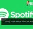 Spotify To Ban People Who Uses Adblocker 20