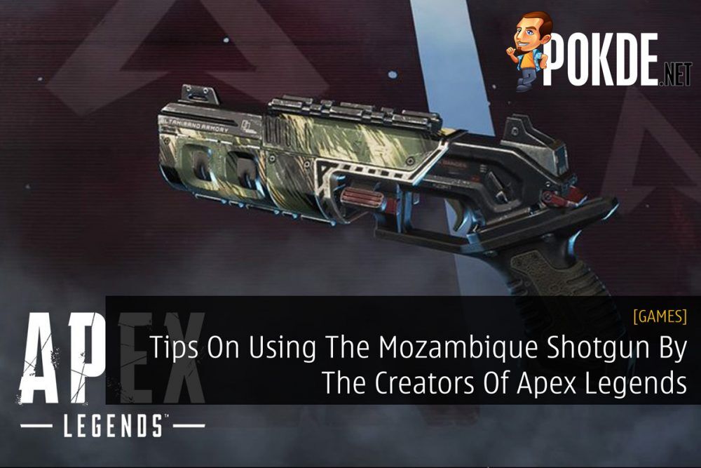 Tips On Using The Mozambique Shotgun By The Creators Of Apex Legends 24