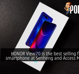 HONOR View20 is the best selling flagship smartphone at Senheng and Access Member 26