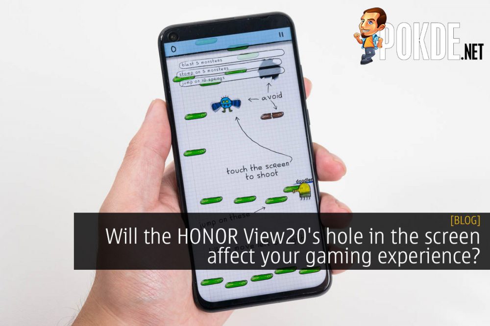 Will the HONOR View20's hole in the screen affect your gaming experience? 29