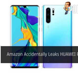 Amazon Accidentally Leaks HUAWEI P30 Pro Price 23