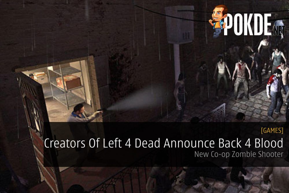 Creators Of Left 4 Dead Announce Back 4 Blood — New Co-op Zombie Shooter 19