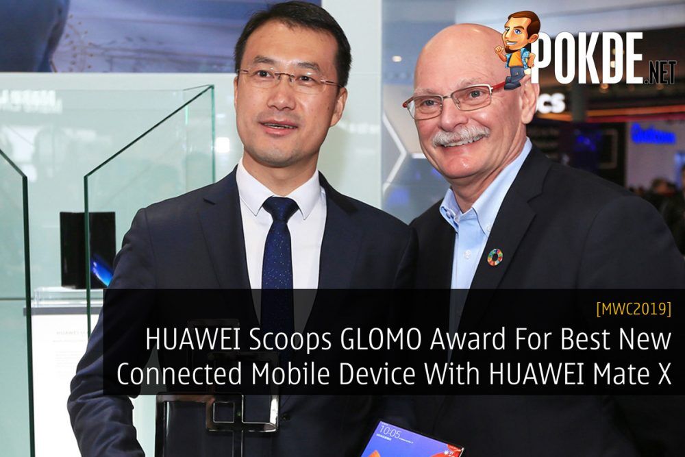 [MWC2019] HUAWEI Scoops GLOMO Award For Best New Connected Mobile Device With HUAWEI Mate X 22