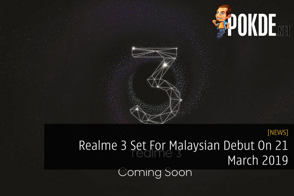 Realme 3 Set For Malaysian Debut On 21 March 2019 18