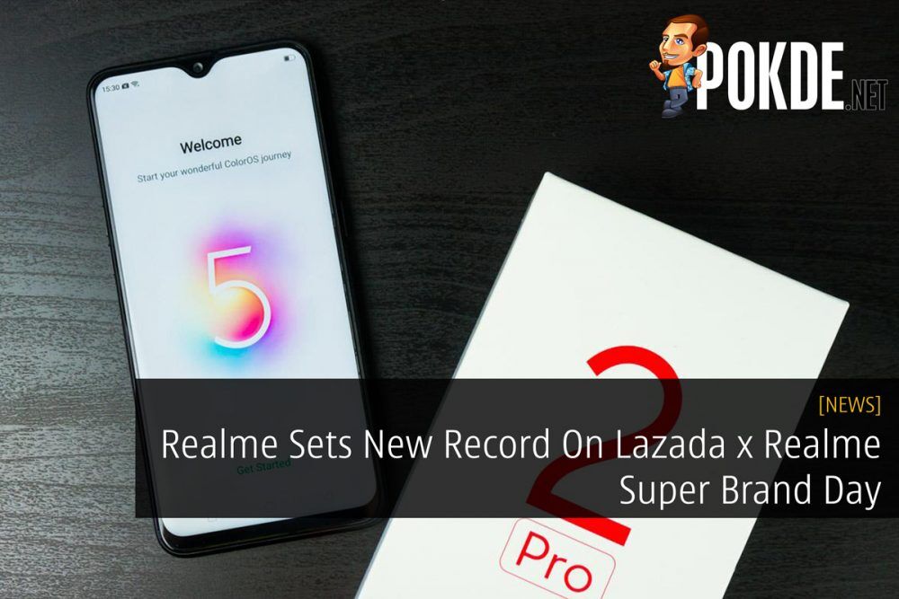 Realme Sets New Record On Lazada x Realme Super Brand Day 18
