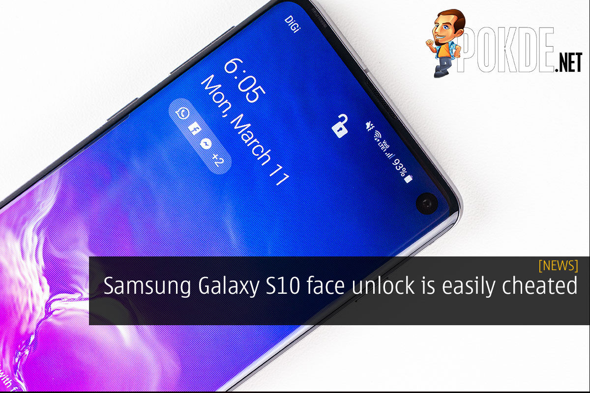 Samsung Galaxy S10 Face Unlock Is Easily Cheated Pokde Net