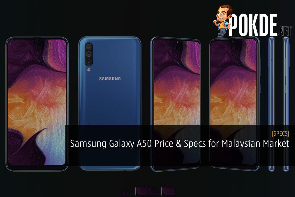 Samsung Galaxy A50 Specifications and Price for Malaysian Market