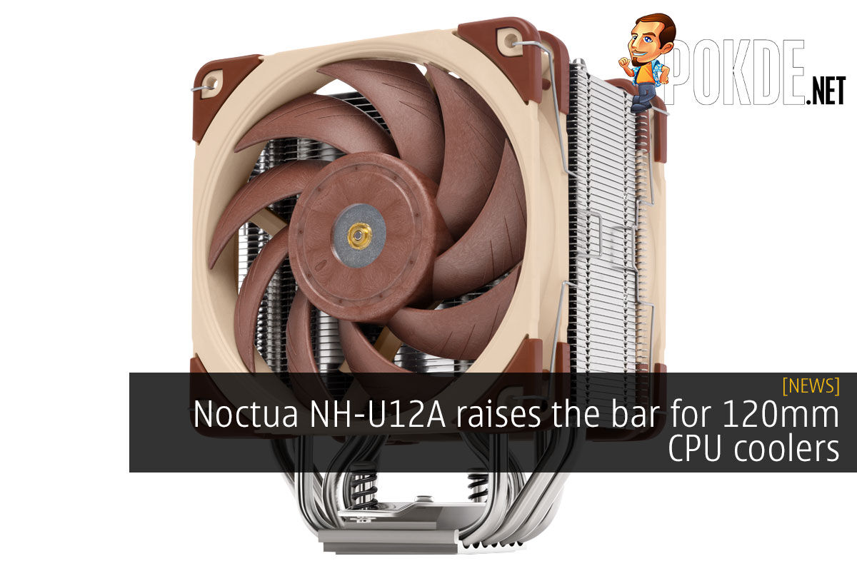 Noctua Nh U12a Raises The Bar For 1mm Cpu Coolers Pokde Net