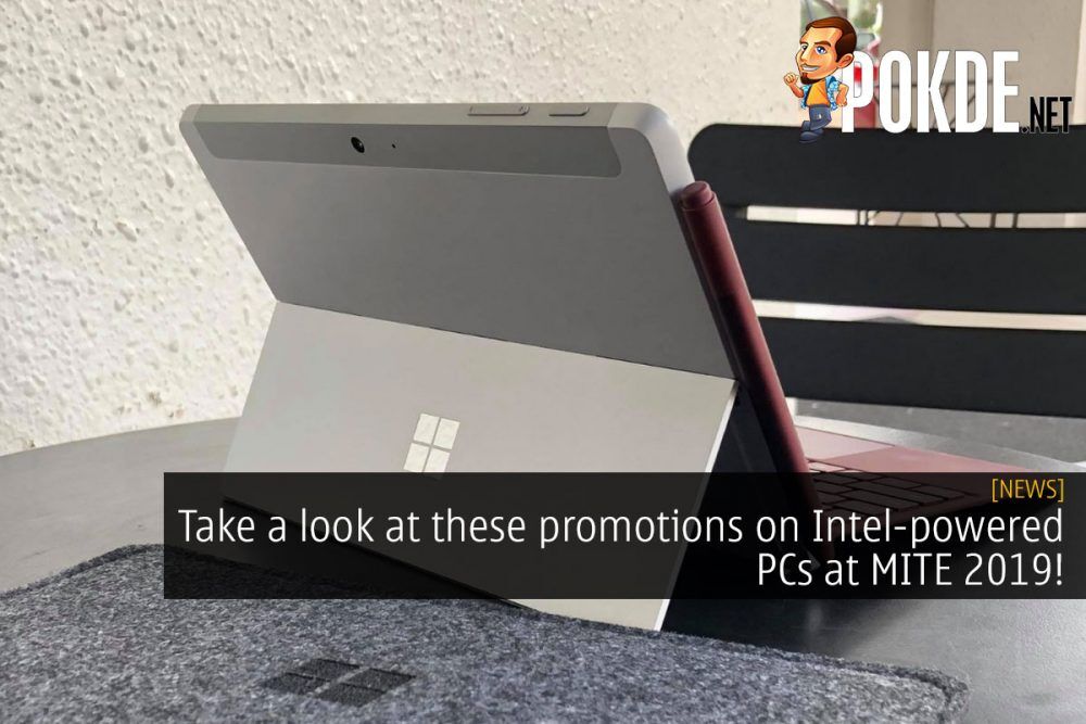 Take a look at these promotions on Intel®-powered PCs at MITE 2019! 18