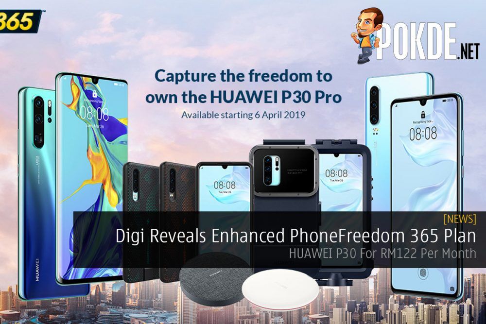 Digi Reveals Enhanced PhoneFreedom 365 Plan  — HUAWEI P30 For RM122 Per Month 18