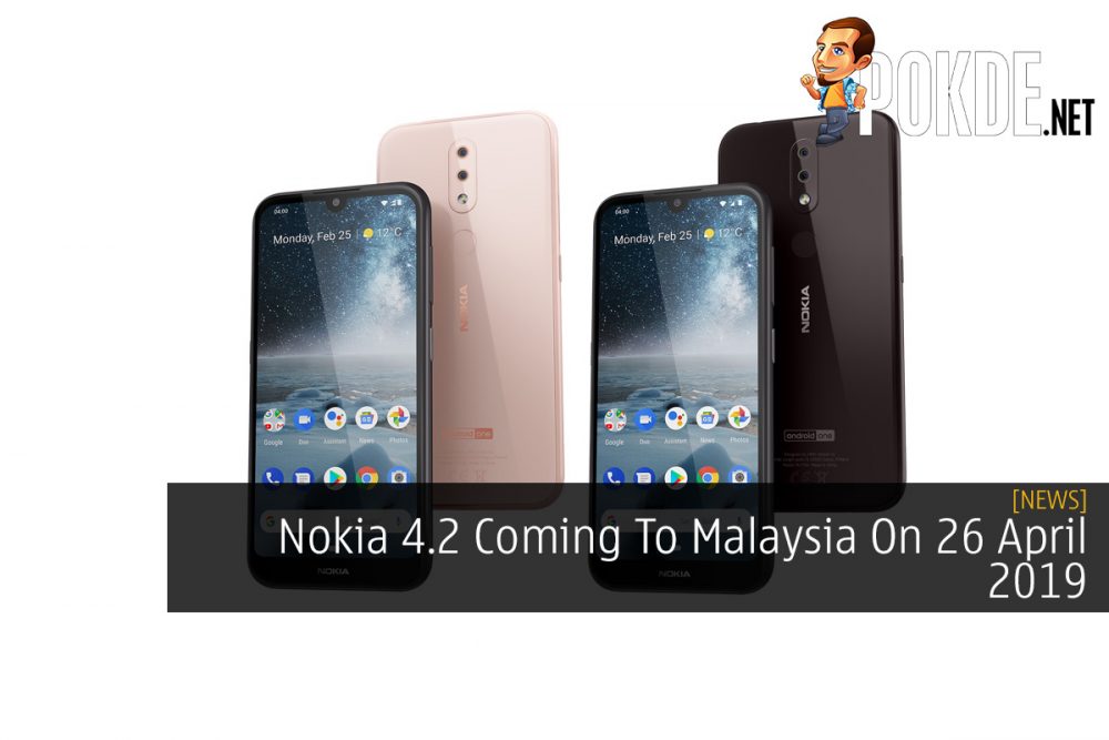 Nokia 4.2 Coming To Malaysia On 26 April 2019 21