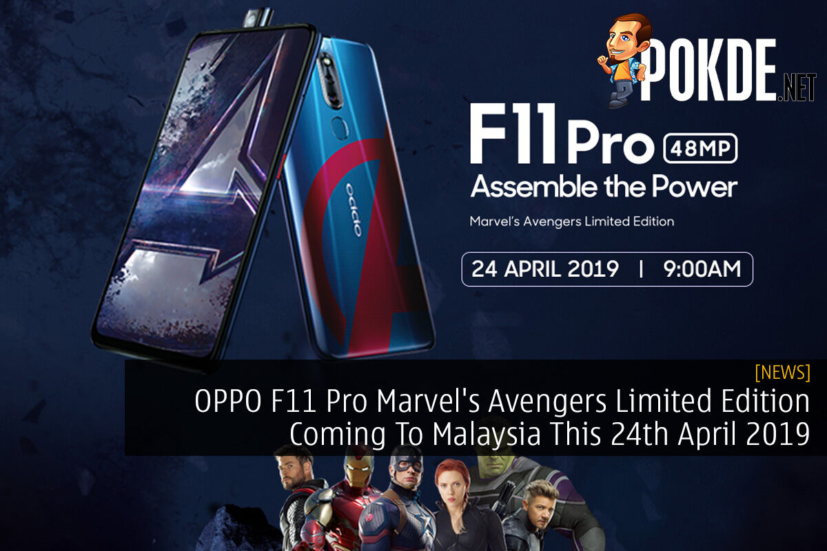 Oppo F11 Pro Marvel S Avengers Limited Edition Coming To Malaysia This 24th April 2019 Pokde Net