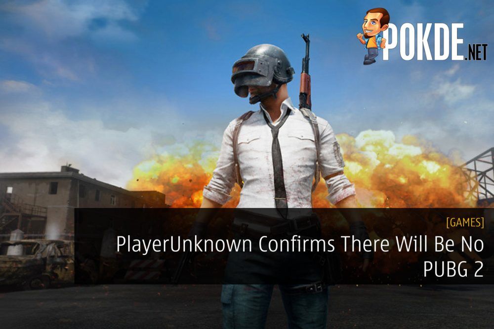 PlayerUnknown Confirms There Will Be No PUBG 2 20