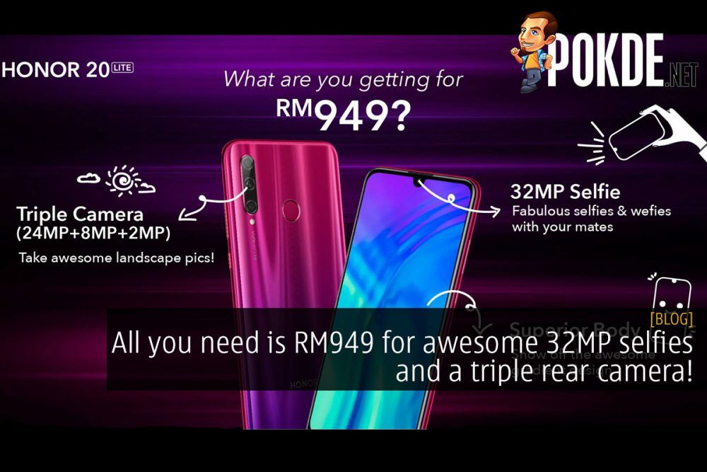 All you need is RM949 for this awesome 32MP selfies and a triple rear camera! 27