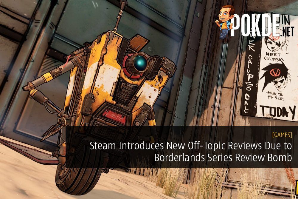 Steam Introduces New Off-Topic Reviews Due to Borderlands Series Review Bomb