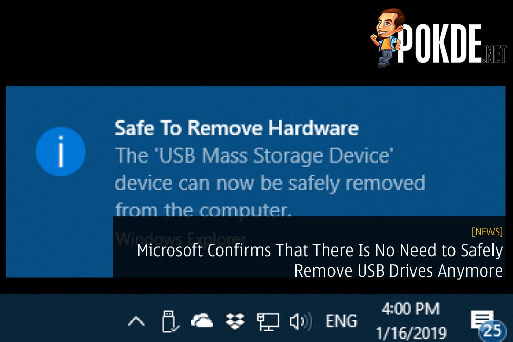 Microsoft Confirms That There Is No Need to Safely Remove USB Drives Anymore