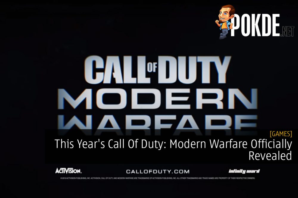 This Year's Call Of Duty: Modern Warfare Officially Revealed 26
