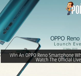 Win An OPPO Reno Smartphone When You Watch The Official Livestream 31