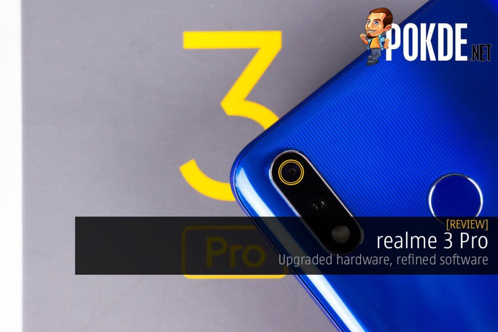 realme 3 Pro Review — upgraded hardware, refined software 18