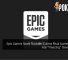 Epic Games Store Founder Claims Rival Games Store Are "Fleecing" Developers