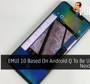 EMUI 10 Based On Android Q To Be Unveiled Next Month 20