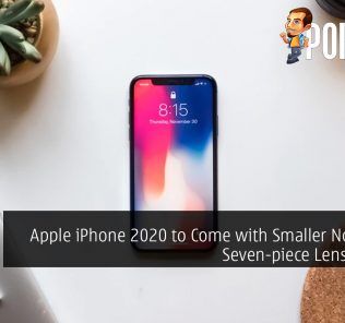 Apple iPhone 2020 to Come with Smaller Notch and Seven-piece Lens Camera 