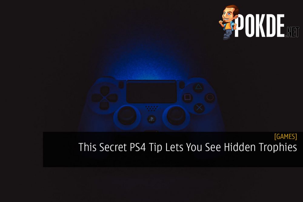 This Secret PS4 Tip Lets You See Hidden Trophies / Achievements