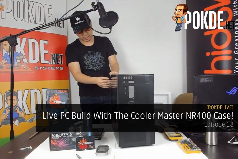PokdeLIVE 18 — Live PC Build With The Cooler Master NR400 Case! 27