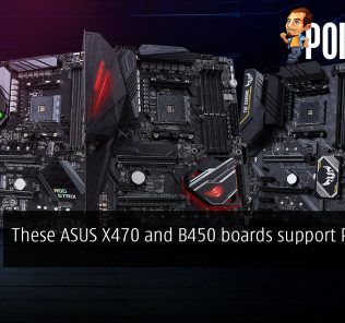These ASUS X470 and B450 boards support PCIe 4.0! 22