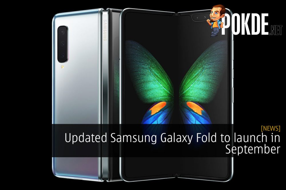 Updated Samsung Galaxy Fold to launch in September 22