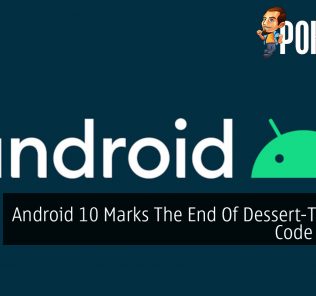Android 10 Marks The End Of Dessert-Themed Code Names 20