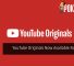 YouTube Originals Now Available For Free 22