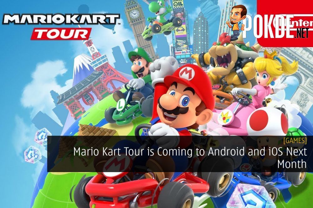 Mario Kart Tour is Coming to Android and iOS Next Month