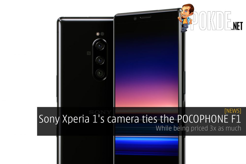 Sony Xperia 1's camera ties the POCOPHONE F1 — while being priced 3x as much 19