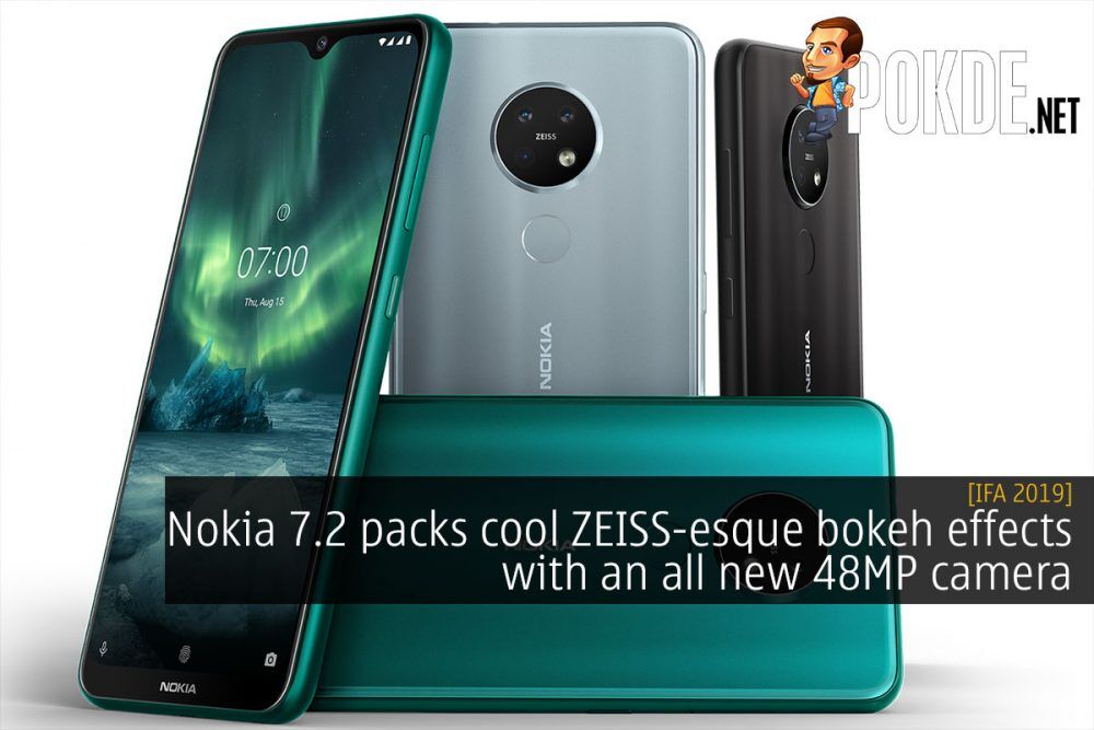 [IFA 2019] Nokia 7.2 packs cool ZEISS-esque bokeh with an all new 48MP camera 22