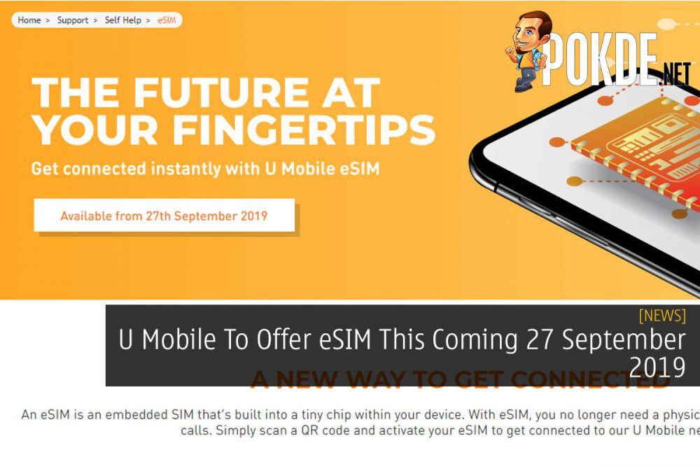 U Mobile To Offer eSIM This Coming 27 September 2019 21