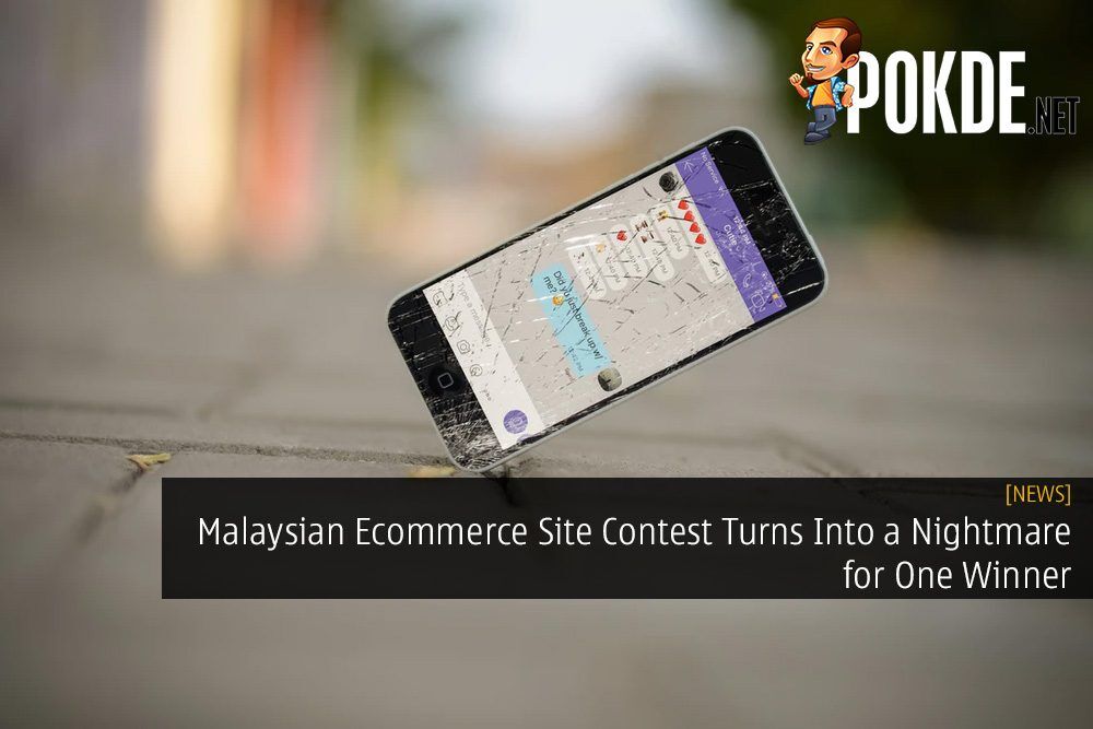 Malaysian Ecommerce Site Contest Turns Into a Nightmare for One Winner 18