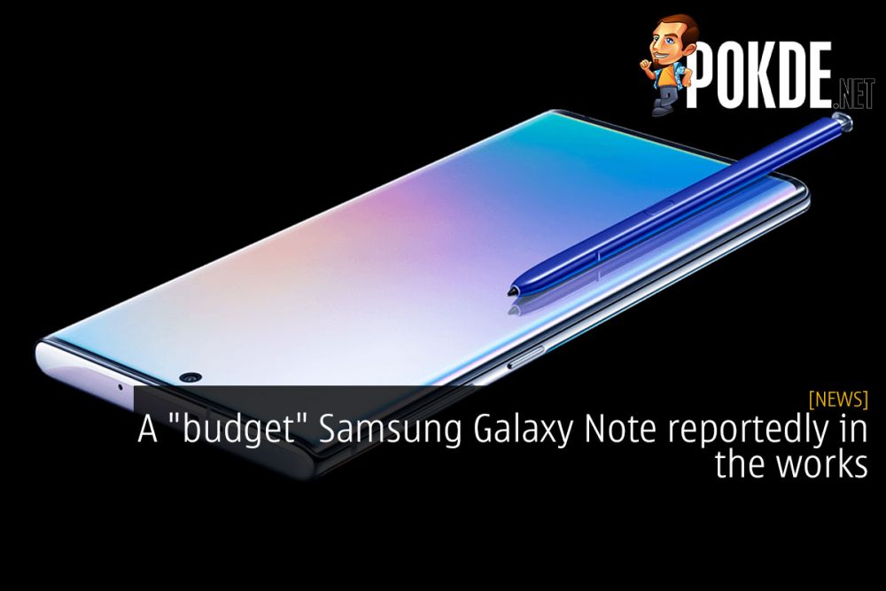 A "budget" Samsung Galaxy Note reportedly in the works 18
