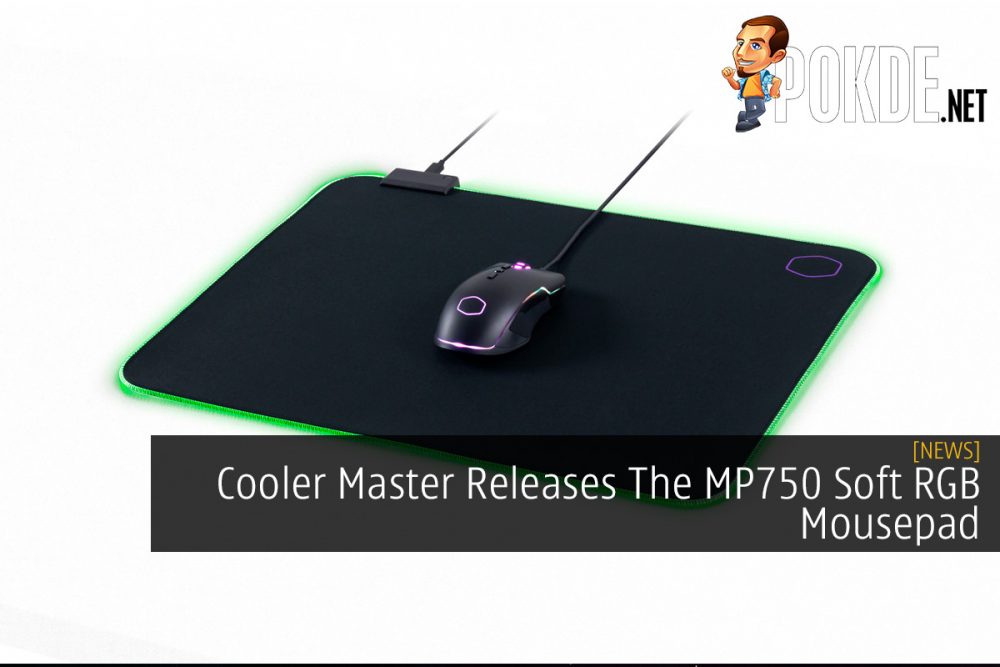 Cooler Master Releases The MP750 Soft RGB Mousepad 24