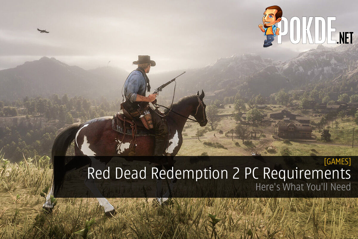 Dead Redemption 2 PC — Here's What You'll – Pokde.Net