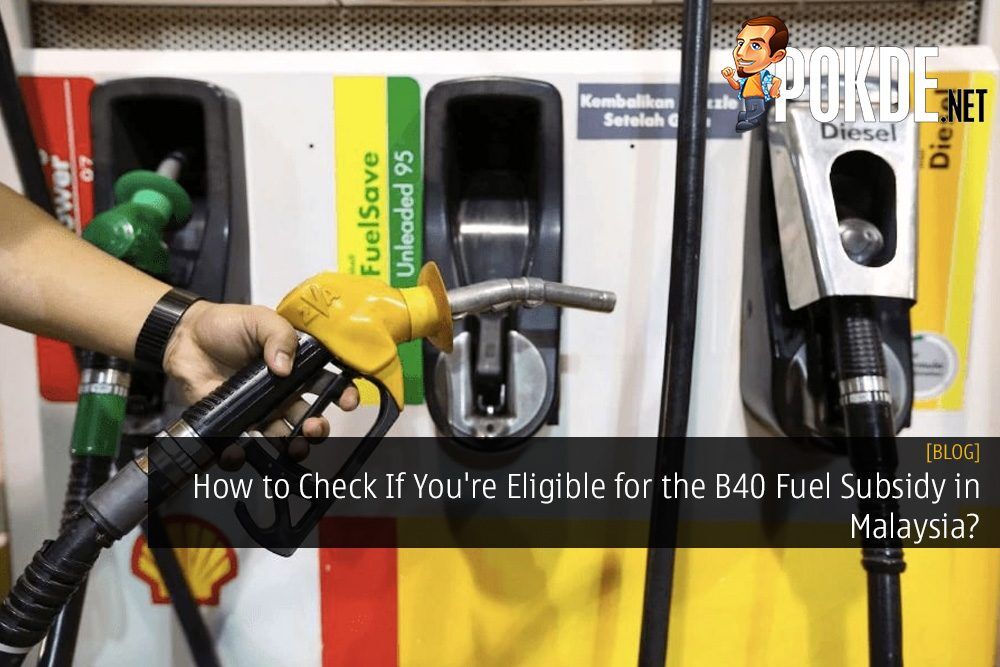 How to Check If You're Eligible for the B40 Fuel Subsidy in Malaysia? Here's An Easy Way To Check