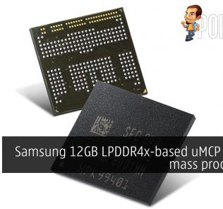 Samsung 12GB LPDDR4x-based uMCP now in mass production 32