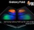 Samsung Galaxy Fold up for pre-orders next week at RM8388 22