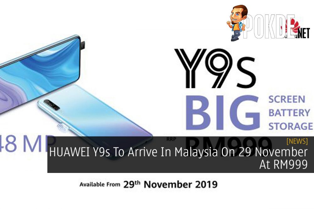 HUAWEI Y9s To Arrive In Malaysia On 29 November At RM999 27