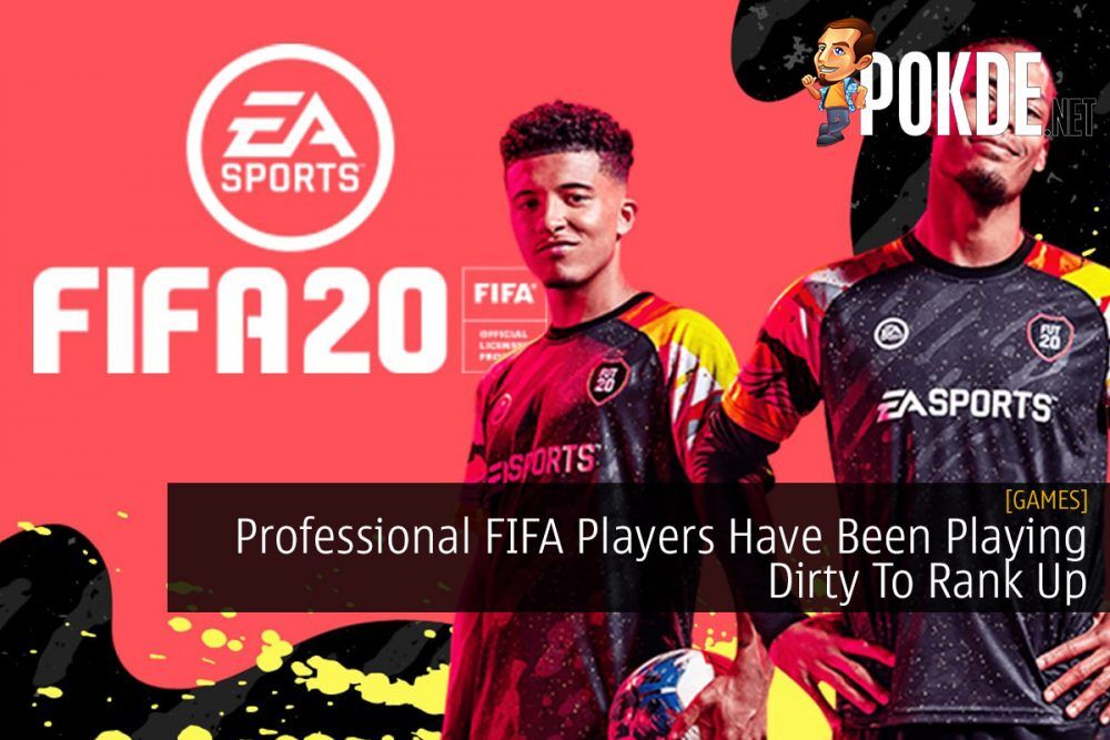 Professional FIFA Players Have Been Playing Dirty To Rank Up 32